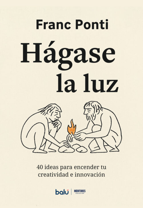 Hágase la luz